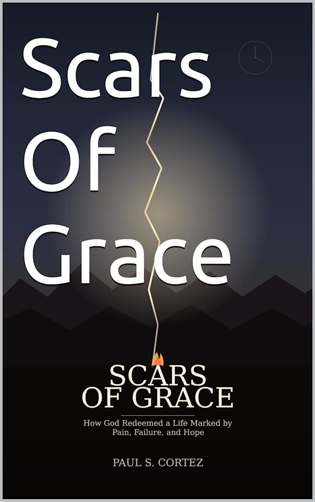 Scars Of Grace: How God Redeemed a Life Marked by Pain, Failure and Hope (Redeeming Pen Ministries)