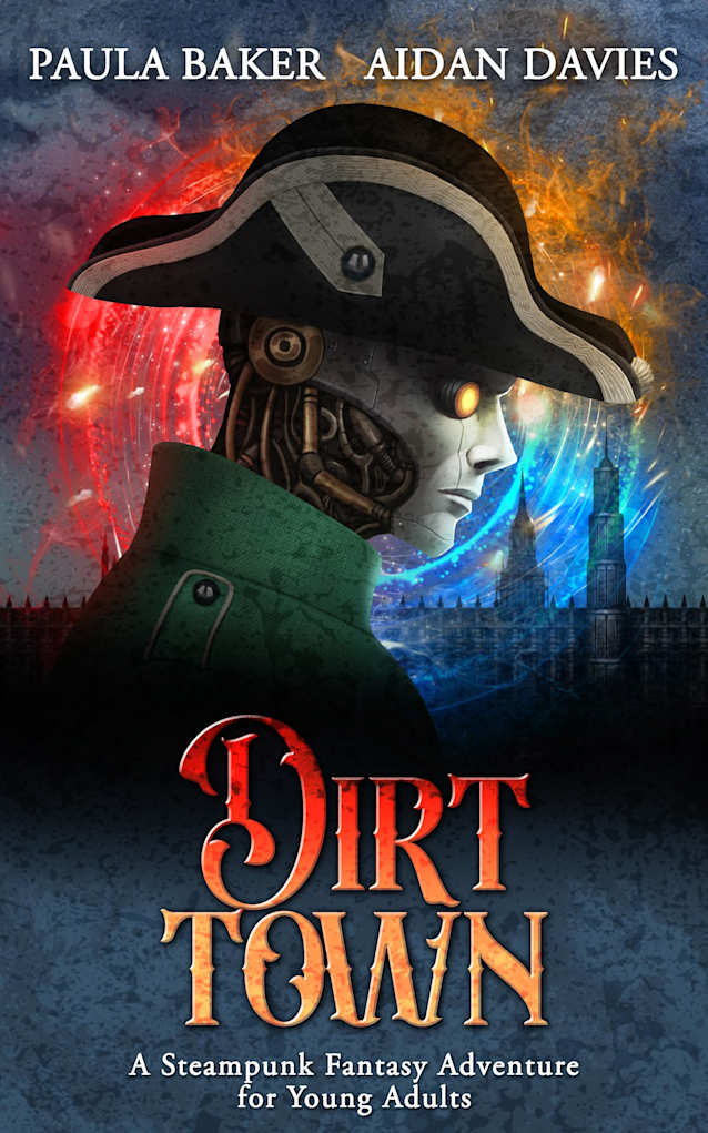 Dirt Town: A Steampunk Fantasy Adventure