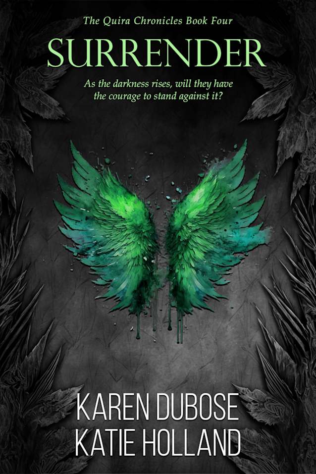 Surrender (The Quira Chronicles Book 4)
