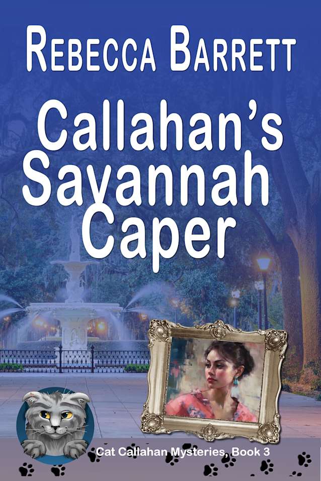 Callahan’s Savannah Caper (Cat Callahan Mysteries Book 3)