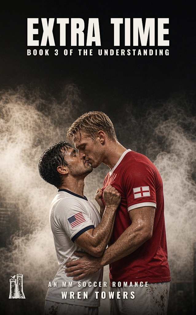 Extra Time: A Size Difference MM Soccer Romance (The Understanding Book 3)