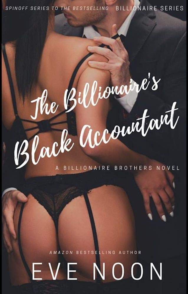 The Billionaire’s Black Accountant (The Billionaire Series)