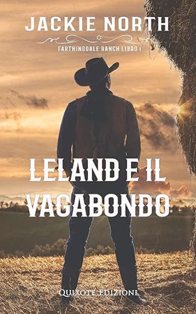 Leland e il Vagabondo