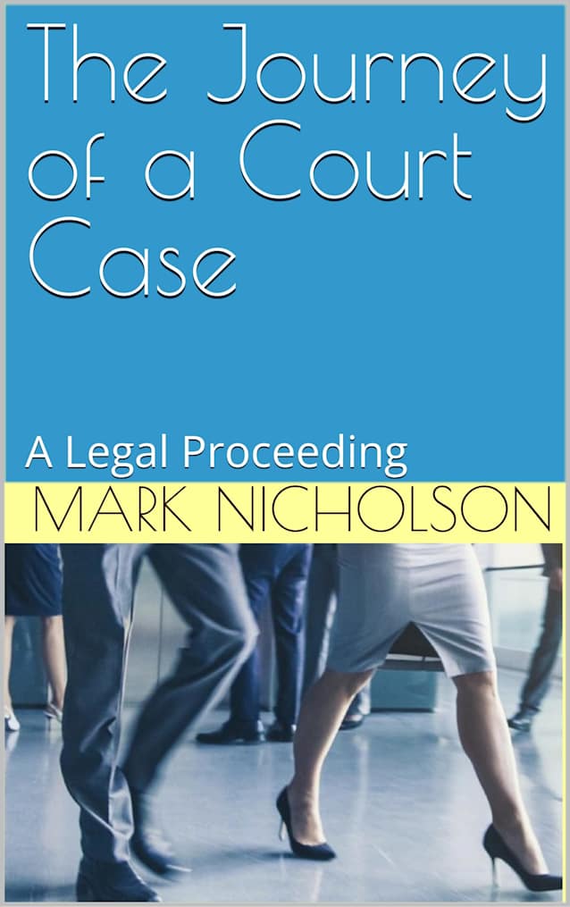 The Journey of a Court Case: A Legal Proceeding