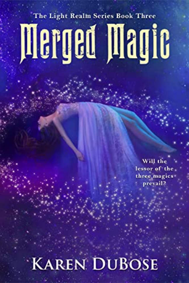 Merged Magic (The Light Realm Series Book 3)