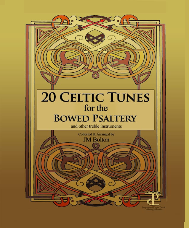 20 Celtic Tunes for the Bowed Psaltery