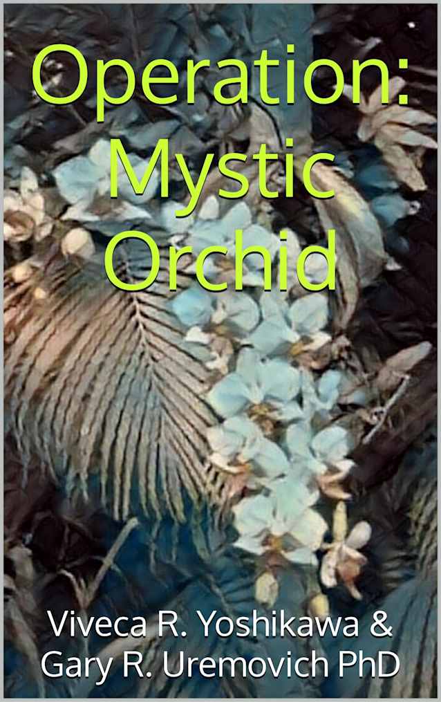 Operation: Mystic Orchid