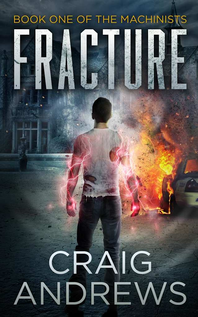 Fracture (The Machinists Book 1)