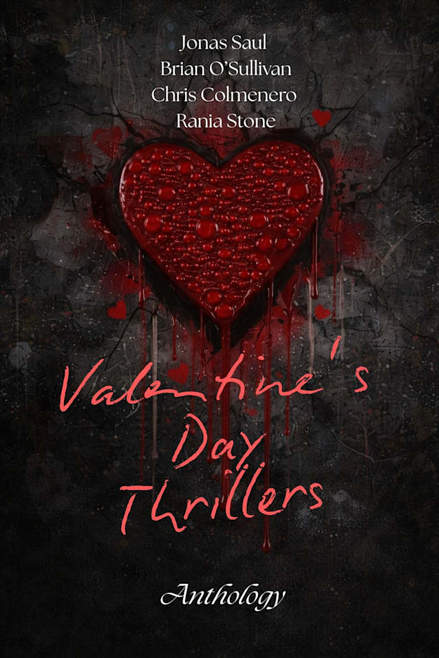 Valentine’s Day Thrillers: Anthology