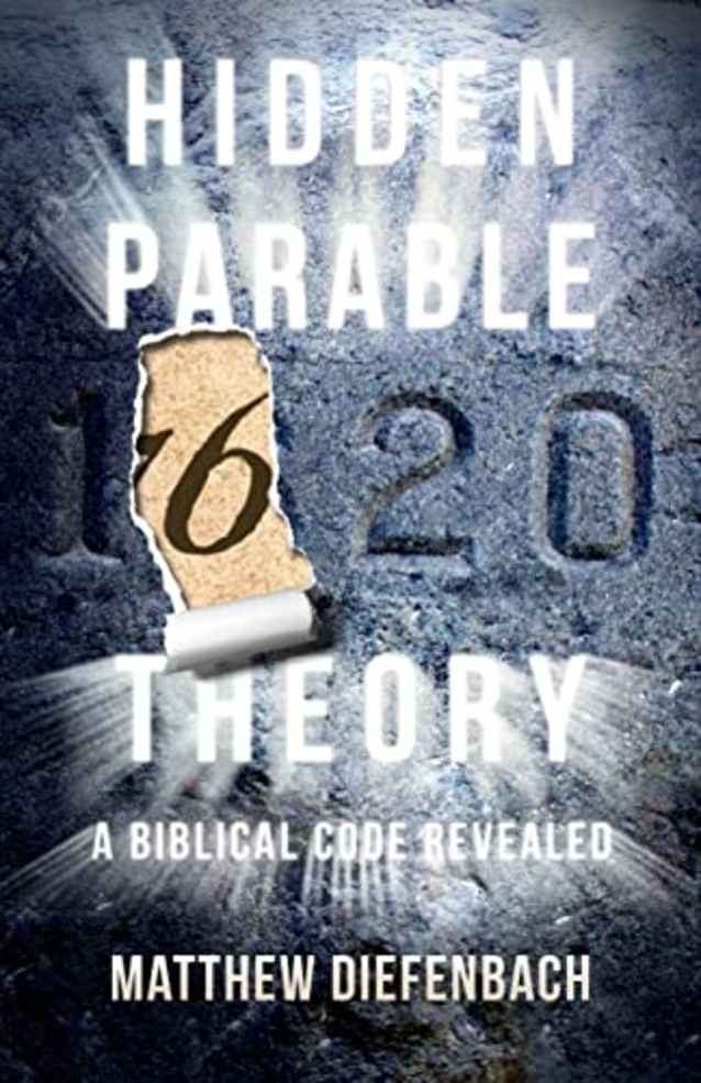 Hidden Parable Theory: A Biblical Code Revealed