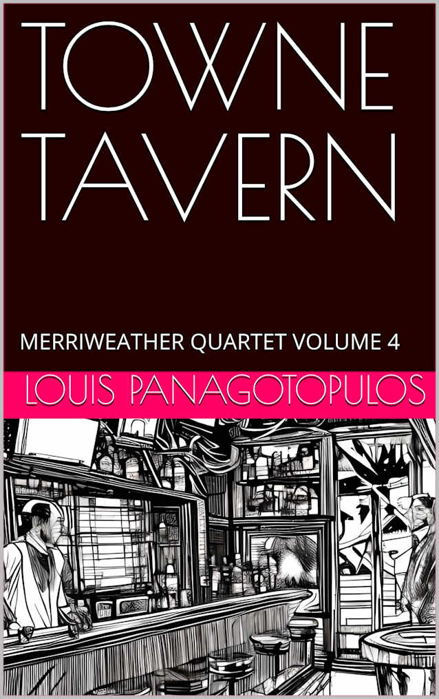 TOWNE TAVERN: MERRIWEATHER QUARTET VOLUME 4