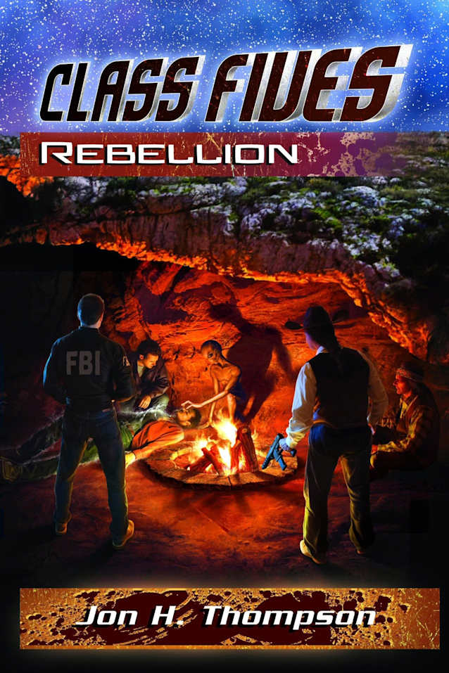 Class Fives: Rebellion: Book 3