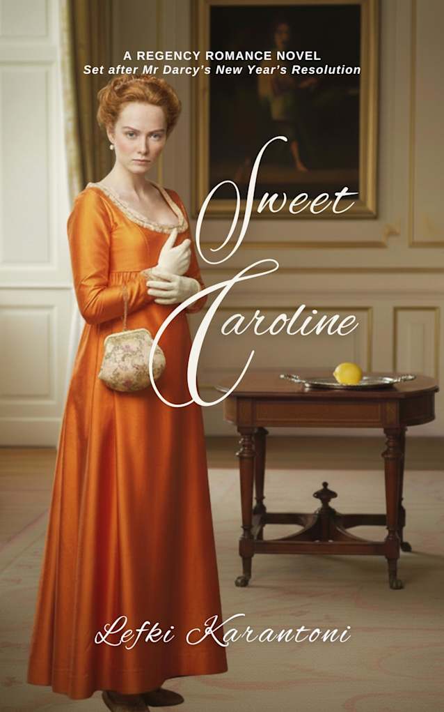 Sweet Caroline: A Regency Romance Novel