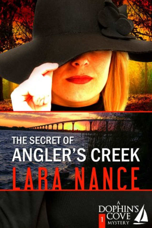 The Secret of Angler’s Creek (Dolphin’s Cove Mysteries Book 1)