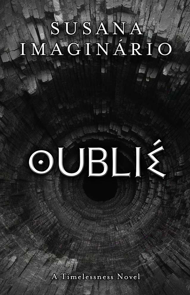 Oublié (Timelessness)