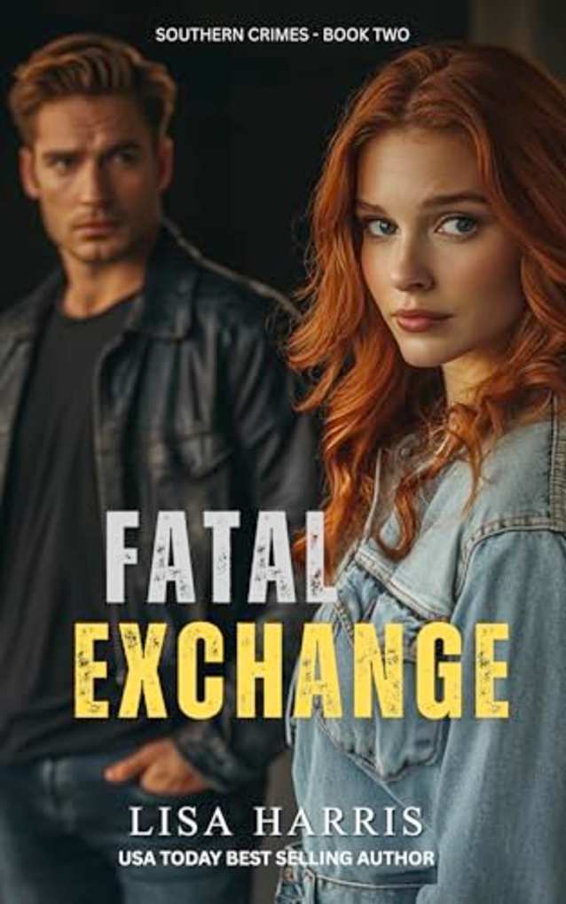 Fatal Exchange: Southern Crimes Book 2