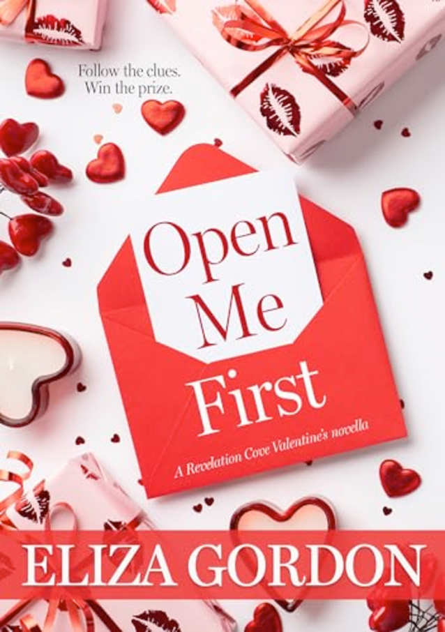 Open Me First: A Revelation Cove Valentine’s Novella