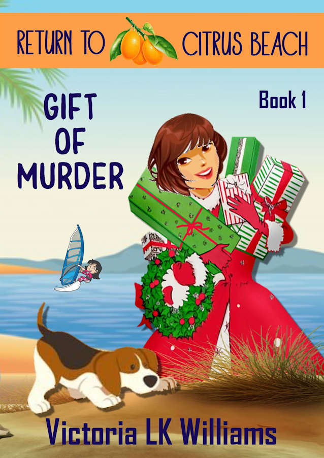 Gift of Murder: Twinkling Ornaments, Theft and Murder; Holiday Return to Citrus Beach