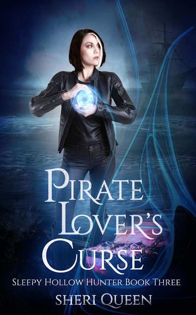 Pirate Lover’s Curse (Sleepy Hollow Hunter Book Three)