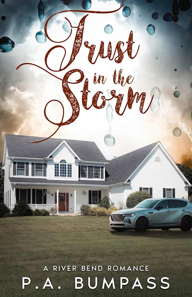 Trust in the Storm (A River Bend Romance Book 6)
