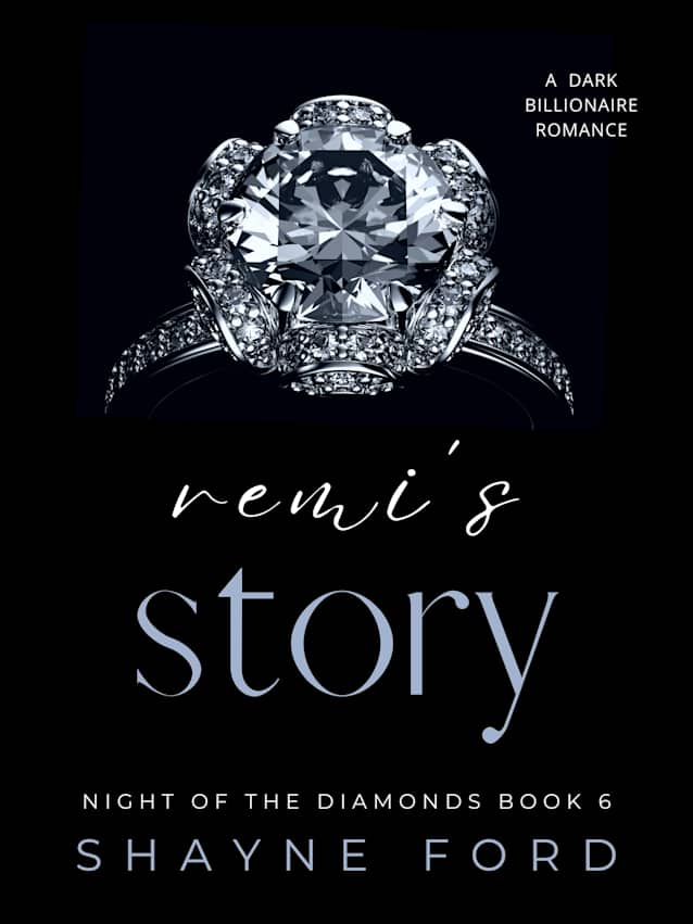 REMI'S STORY (Night of the Diamonds, #6)