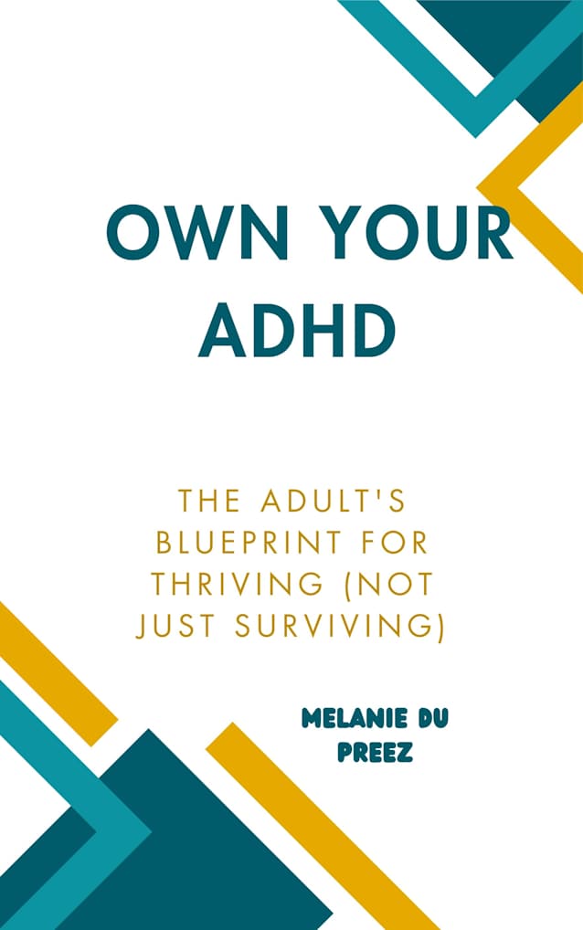 Own Your ADHD 