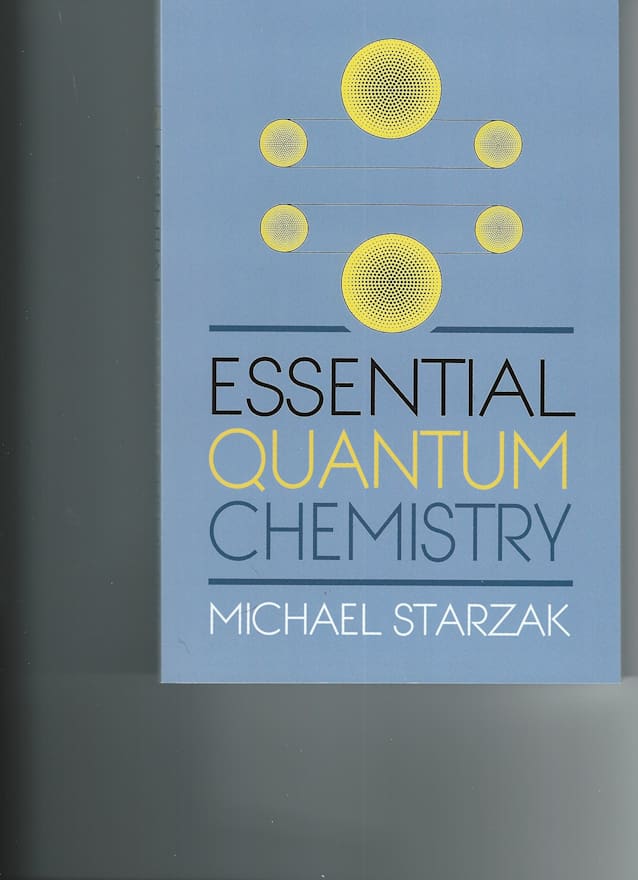 Essential Quantum Chemistry