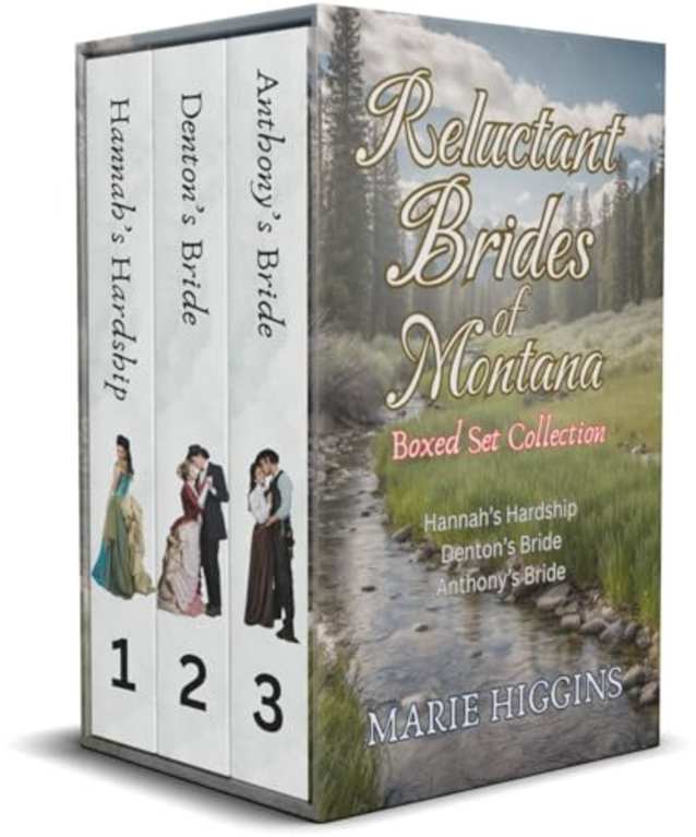 Reluctant Brides of Montana : Books 1-3 (Pioneer Hearts - Women of the Wild West Book 1)