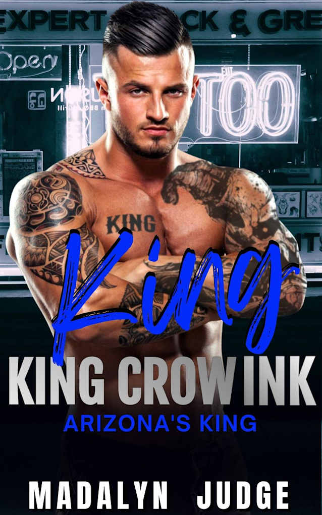 Arizona’s King (King Crow Ink)