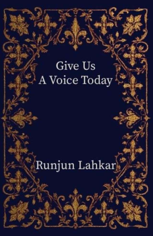 Give Us A Voice Today
