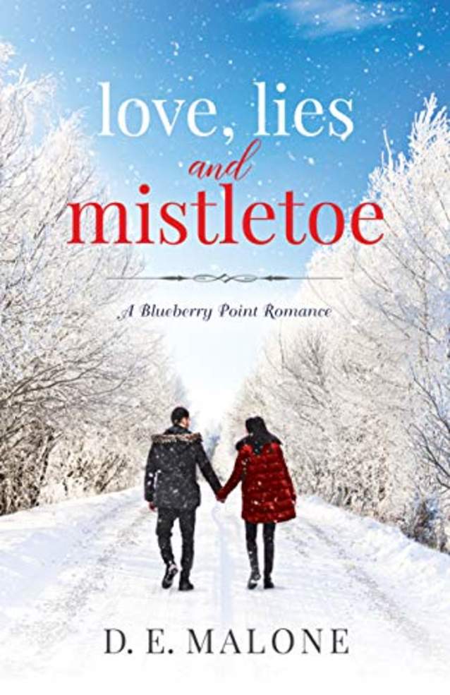 Love, Lies and Mistletoe (Blueberry Point Romance, #2)