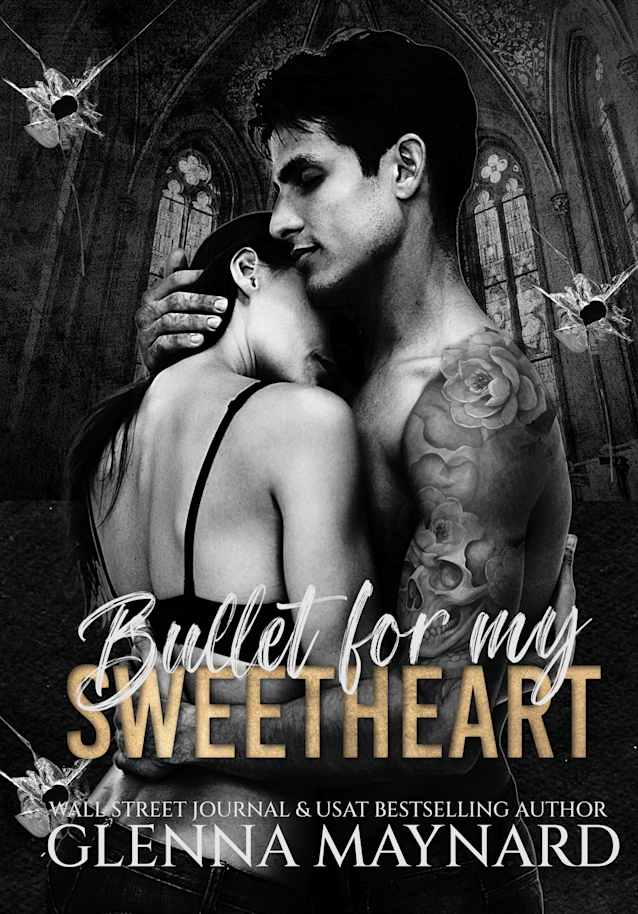 Bullet for my Sweetheart (14 Days of Love and Lust Bikers & Mobsters)