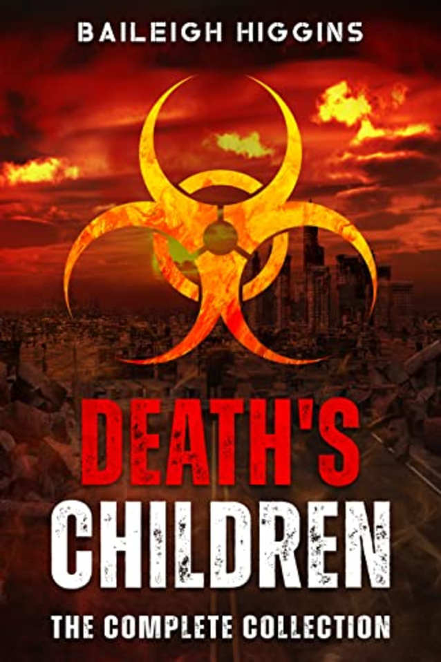 Death’s Children: The Complete Collection (Children of the Apocalypse)