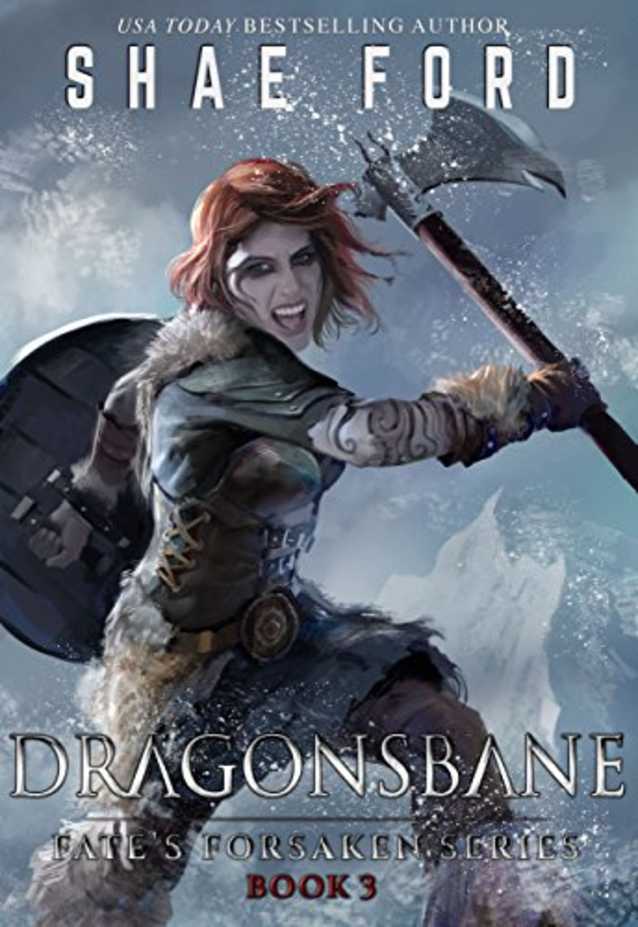 Dragonsbane (Fate’s Forsaken Book 3)