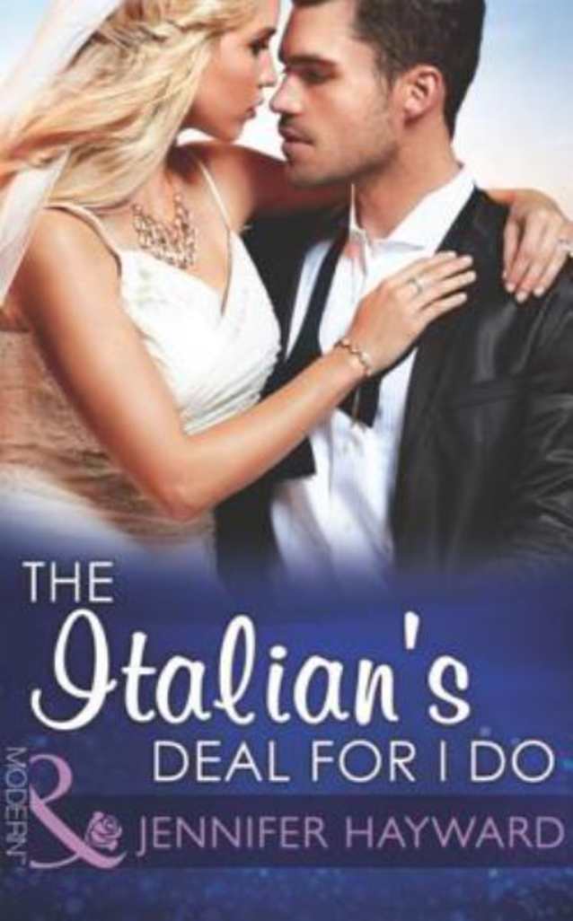 The Italian’s Deal for I Do