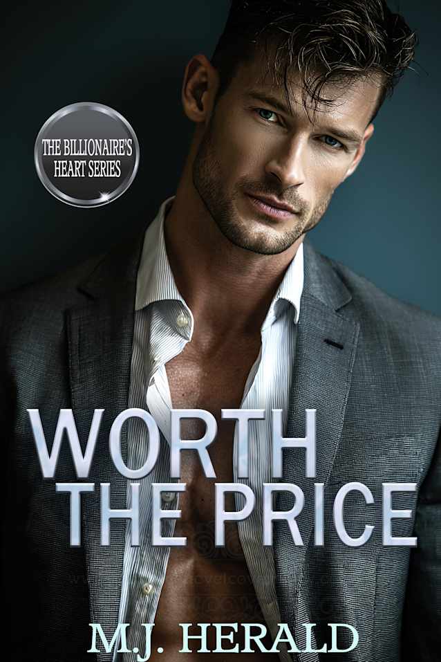 Worth the Price (The Billionaire’s Heart Series)
