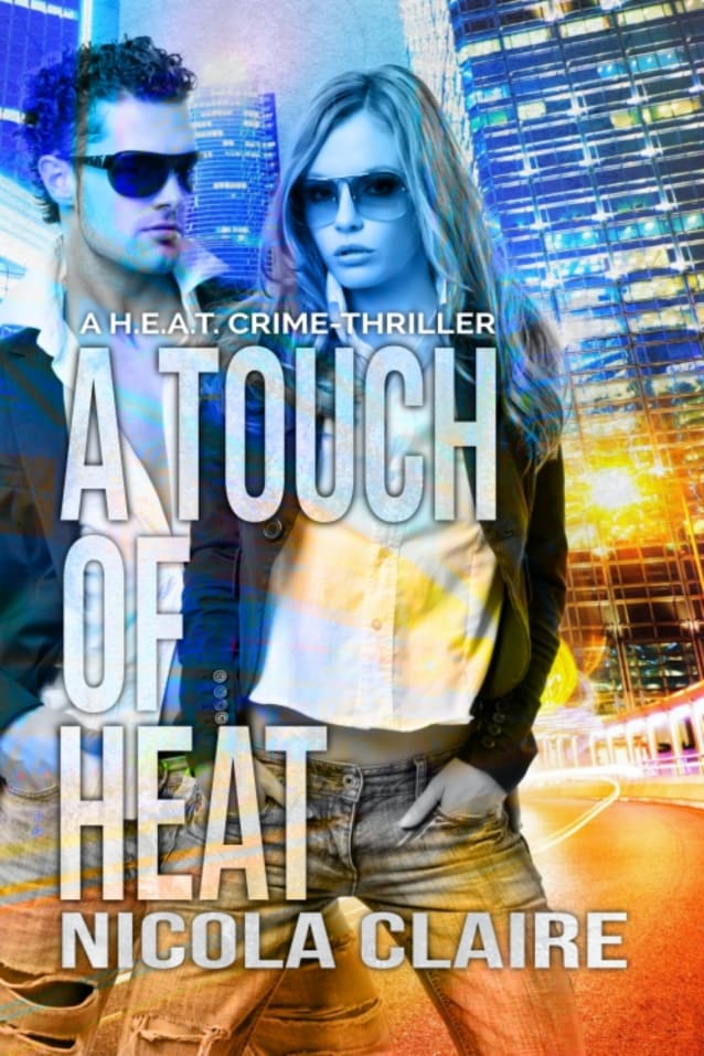 A Touch Of Heat