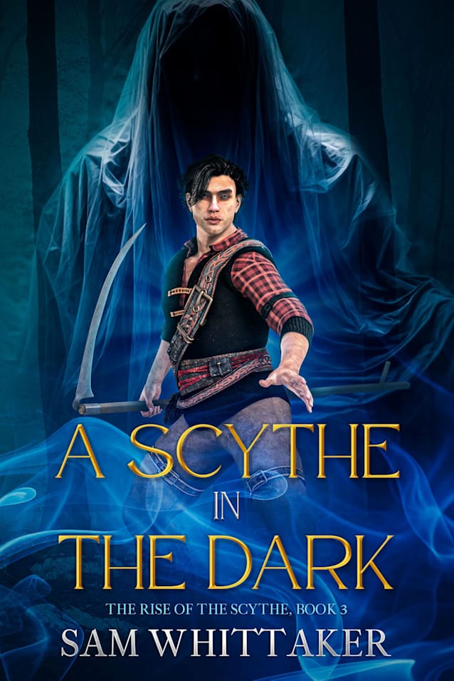 A Scythe in the Dark: The Rise of the Scythe, Book 3