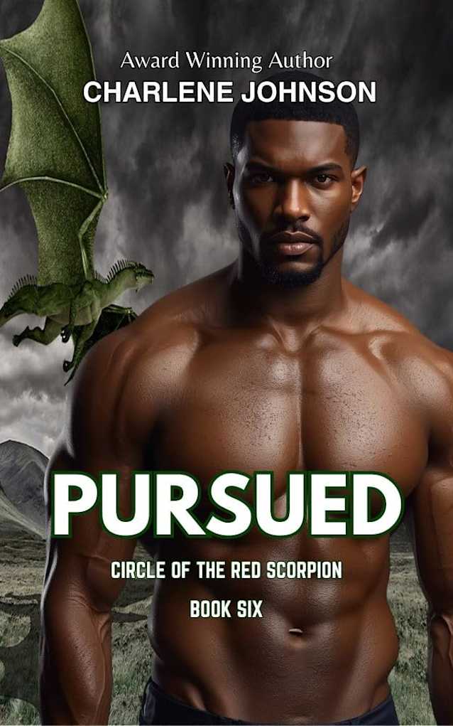 Pursued (Circle of the Red Scorpion Book 6)