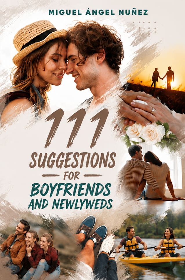 111 Suggestions for Boyfriends and Newlyweds