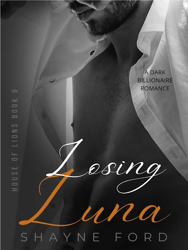 LOSING LUNA (House of Lions, #9)