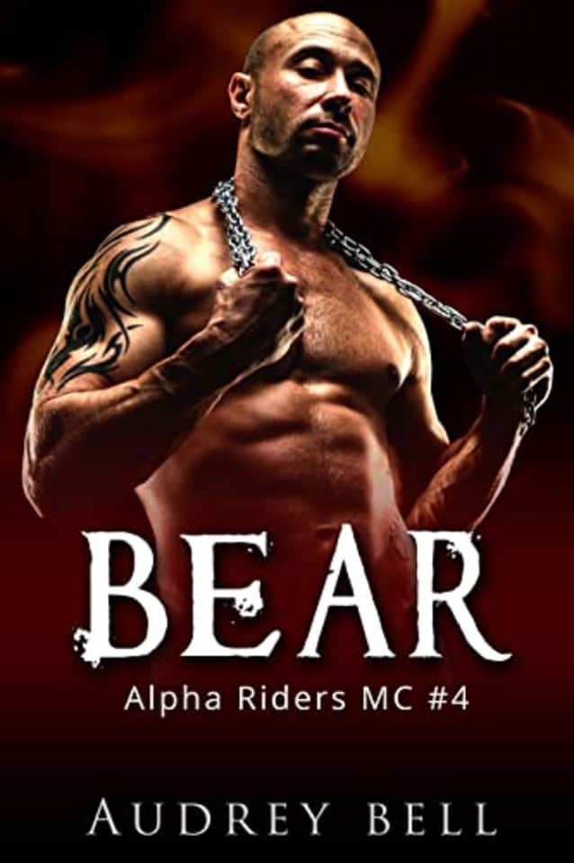 Bear: an instalove single parent MC short romance (Alpha Riders MC Book 4)