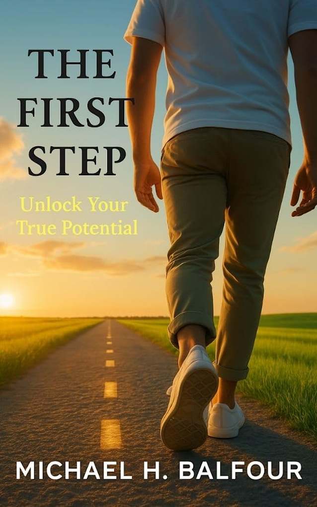 The First Step: Unlock Your True Potential