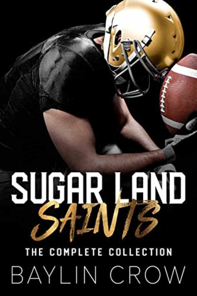 Sugar Land Saints: The Complete Collection