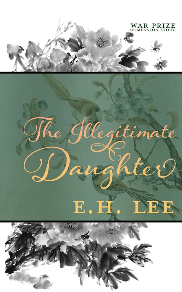 The Illegitimate Daughter: A Companion Short Story to Triumph