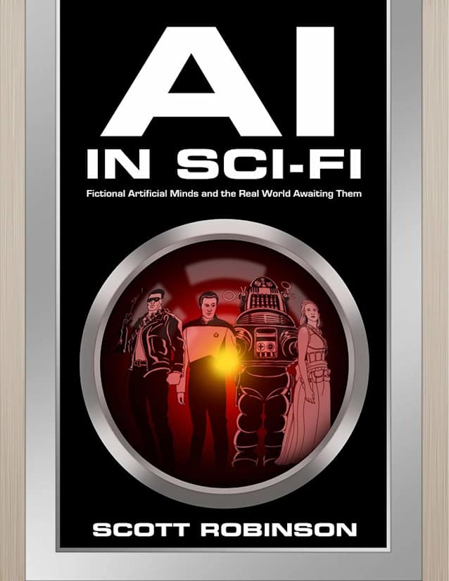 AI in Sci-Fi: Fictional Artificial Minds and the Real World Awaiting Them