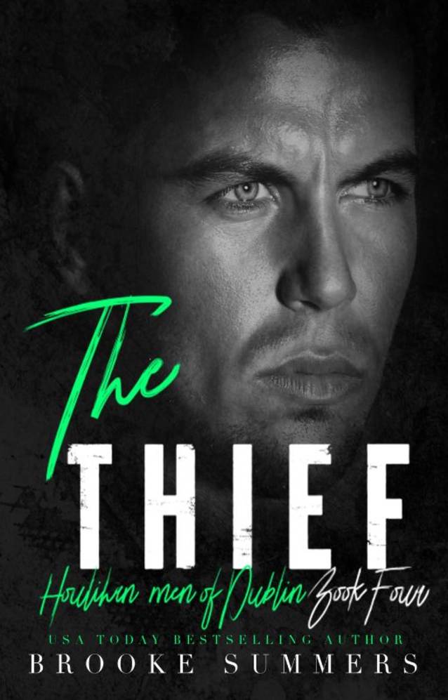 The Thief (Houlihan Men of Dublin Book 4)