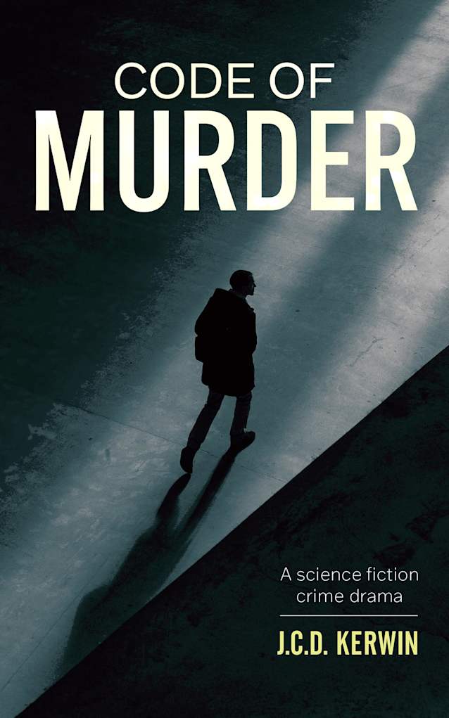 Code of Murder: A science fiction crime drama