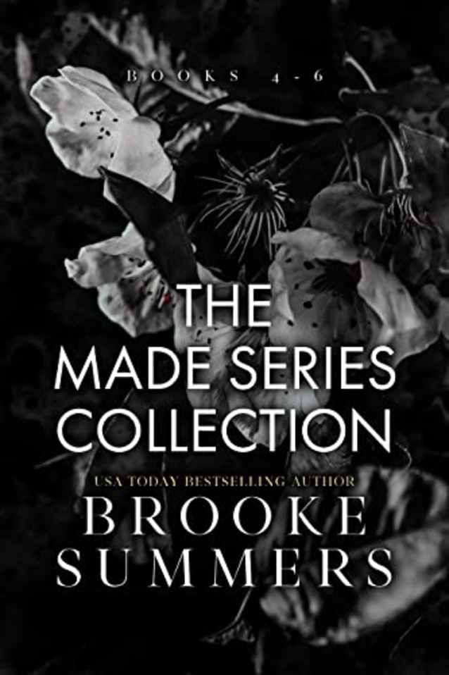 The Made Series: Part Two: Books 4-6