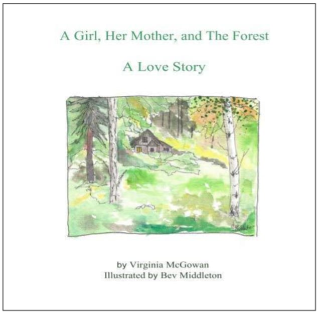 A Girl, Her Mother, and The Forest